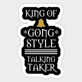 King Of Gong Style Sticker